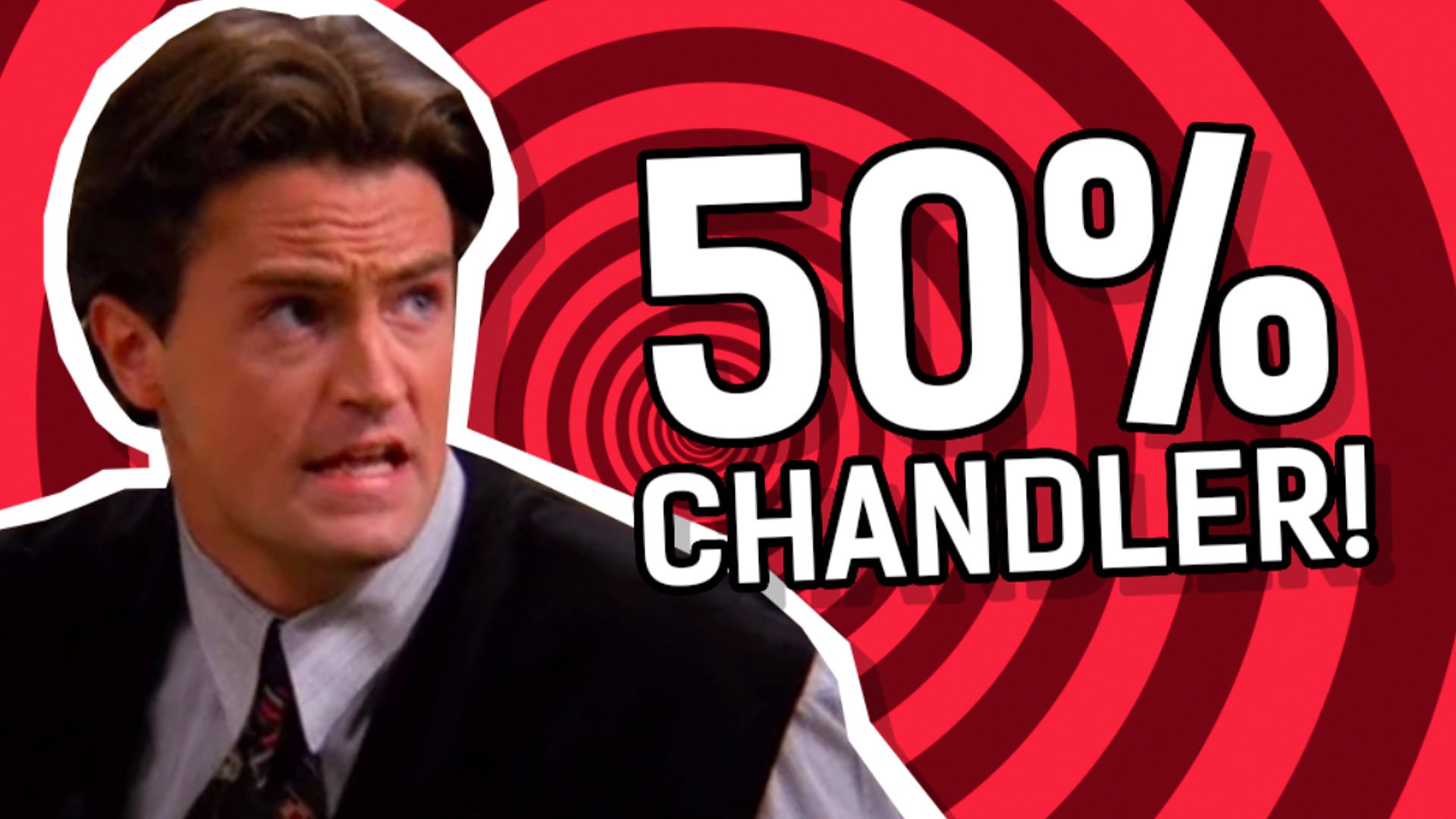Result: 50% Chandler