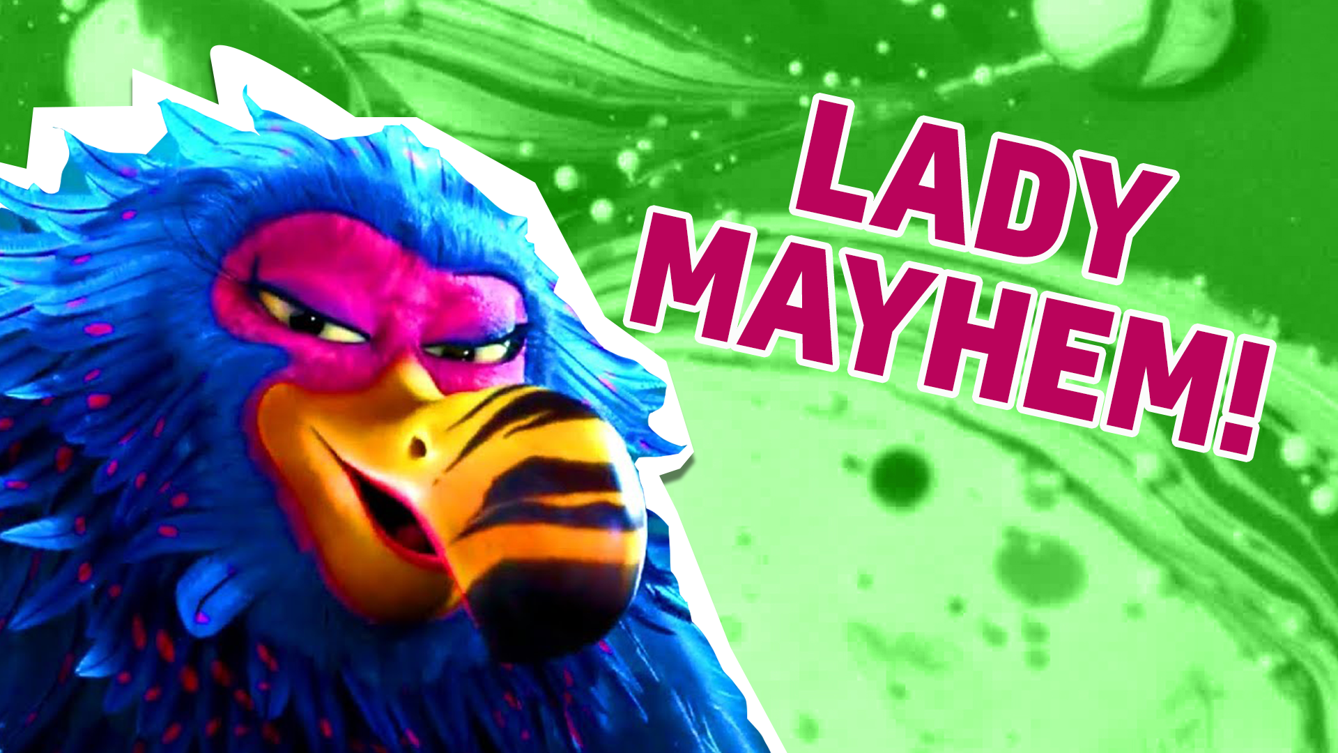 You're just like Lady Mayhem! You're confident, cool and you always know how to get what you want!