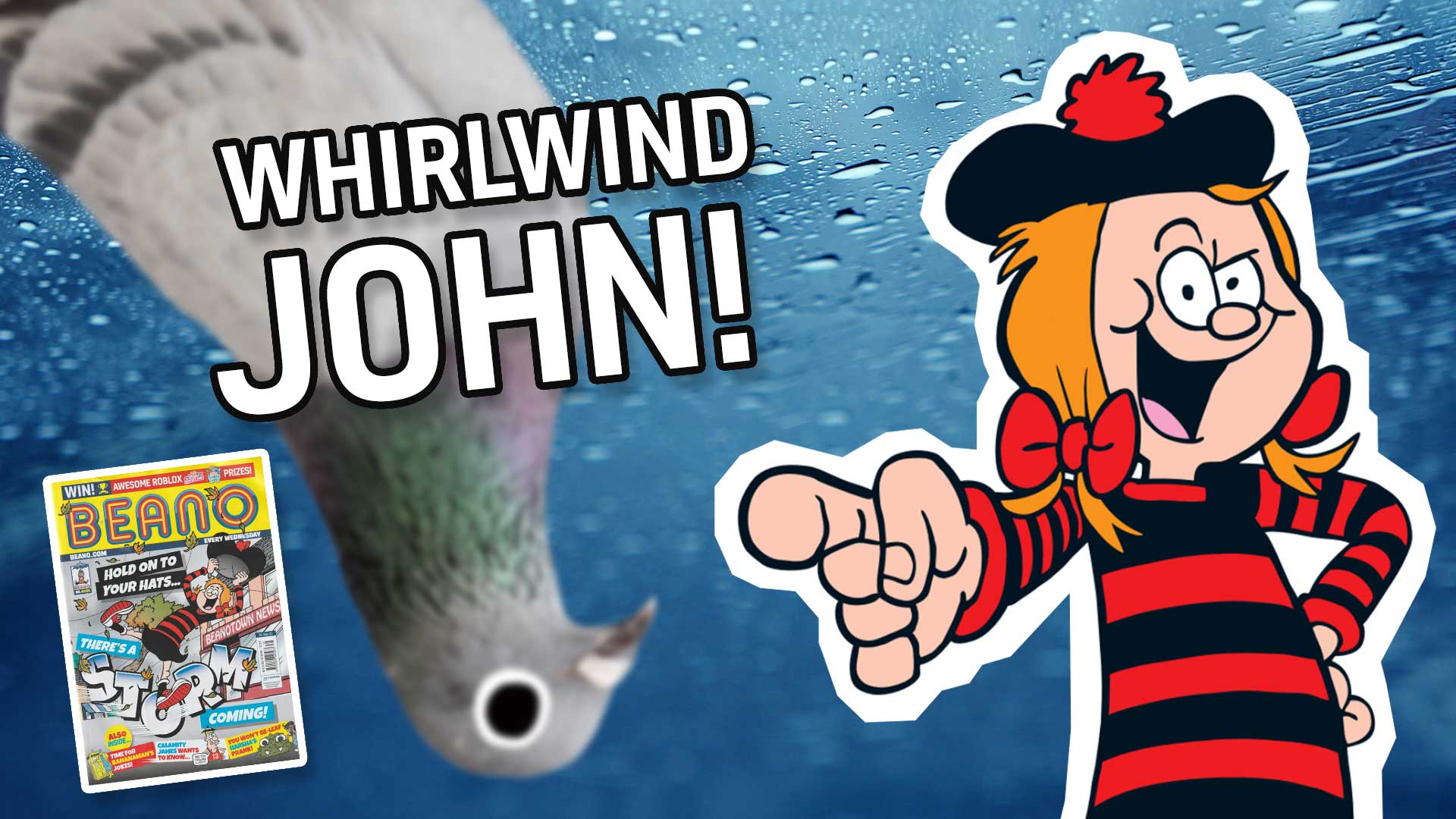Result: Whirlwind John