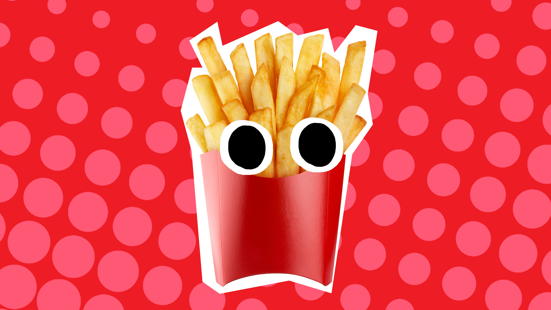 French fries with eyes