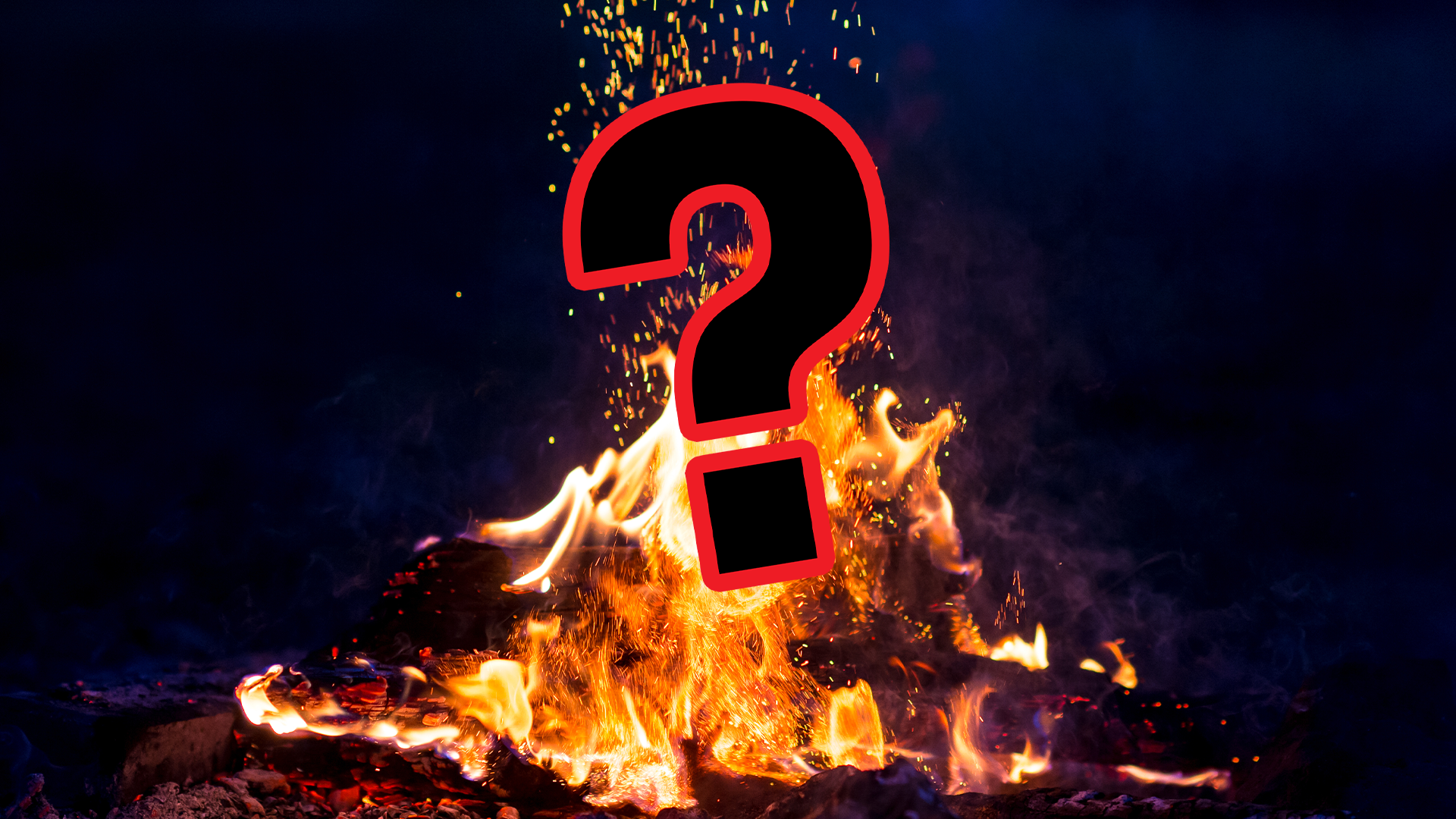 A camp fire and a question mark