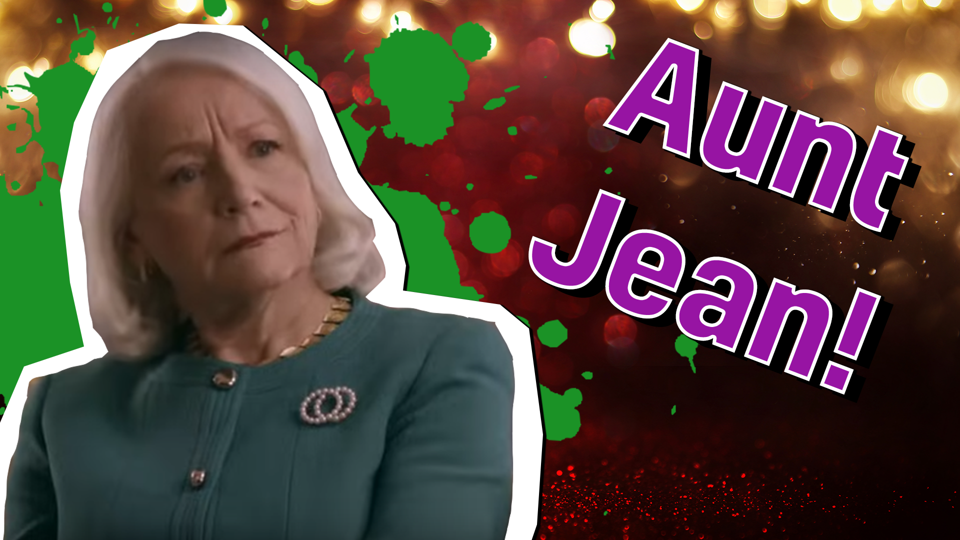 Result: Aunt Jean