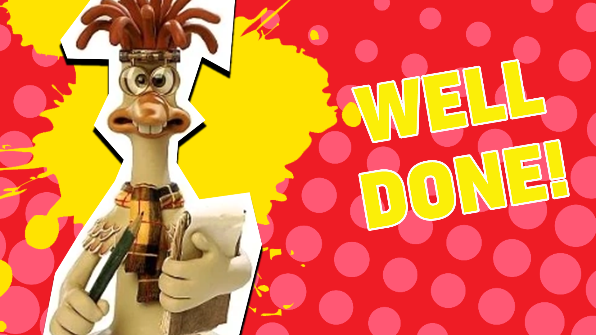 Well done! We can see you love chicken run more than anything - are you ready to get 100% next time?