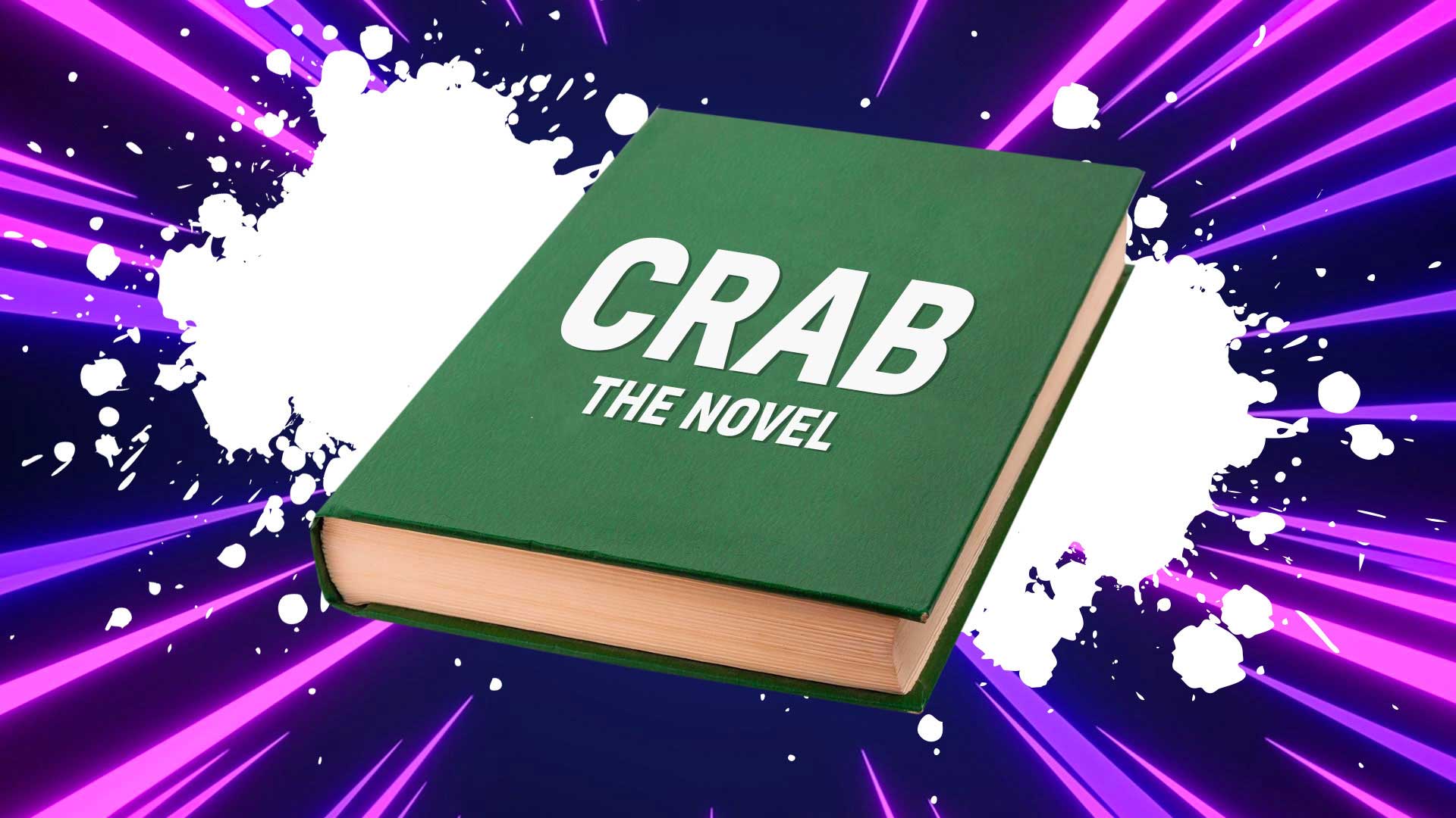 A book called Crab The Novel