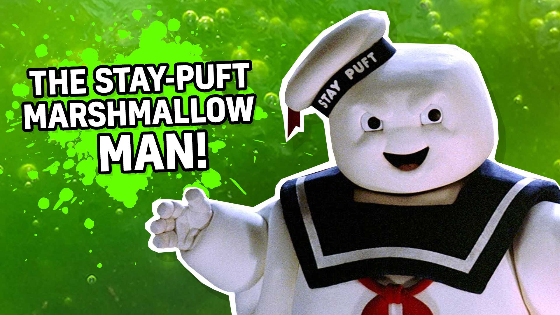 Result: The Stay-Puft Marshmallow Man