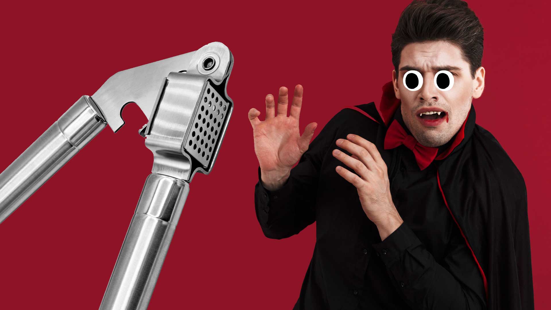 A vampire and a garlic press