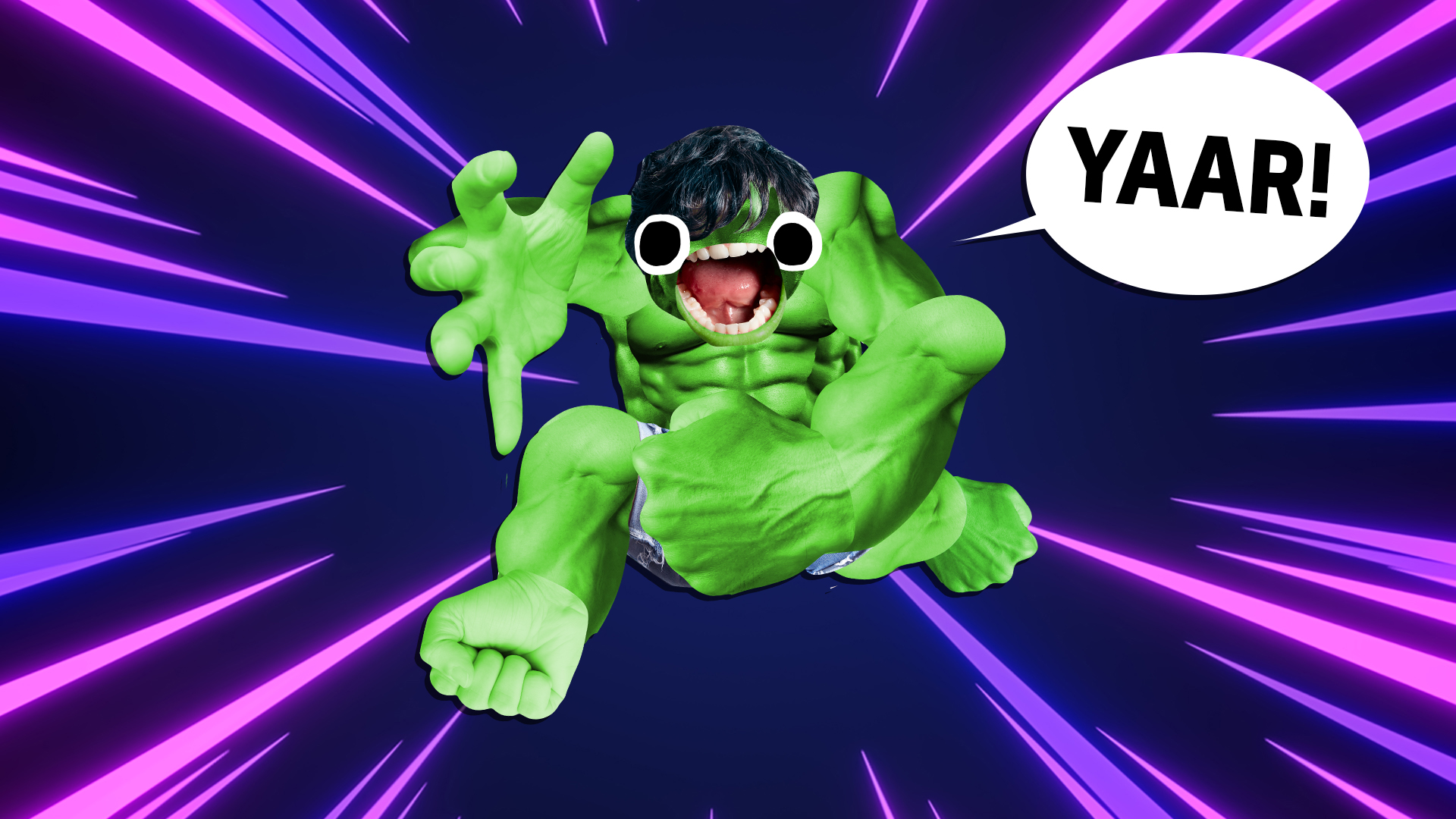 The Incredibe Hulk shouting YAAAR!