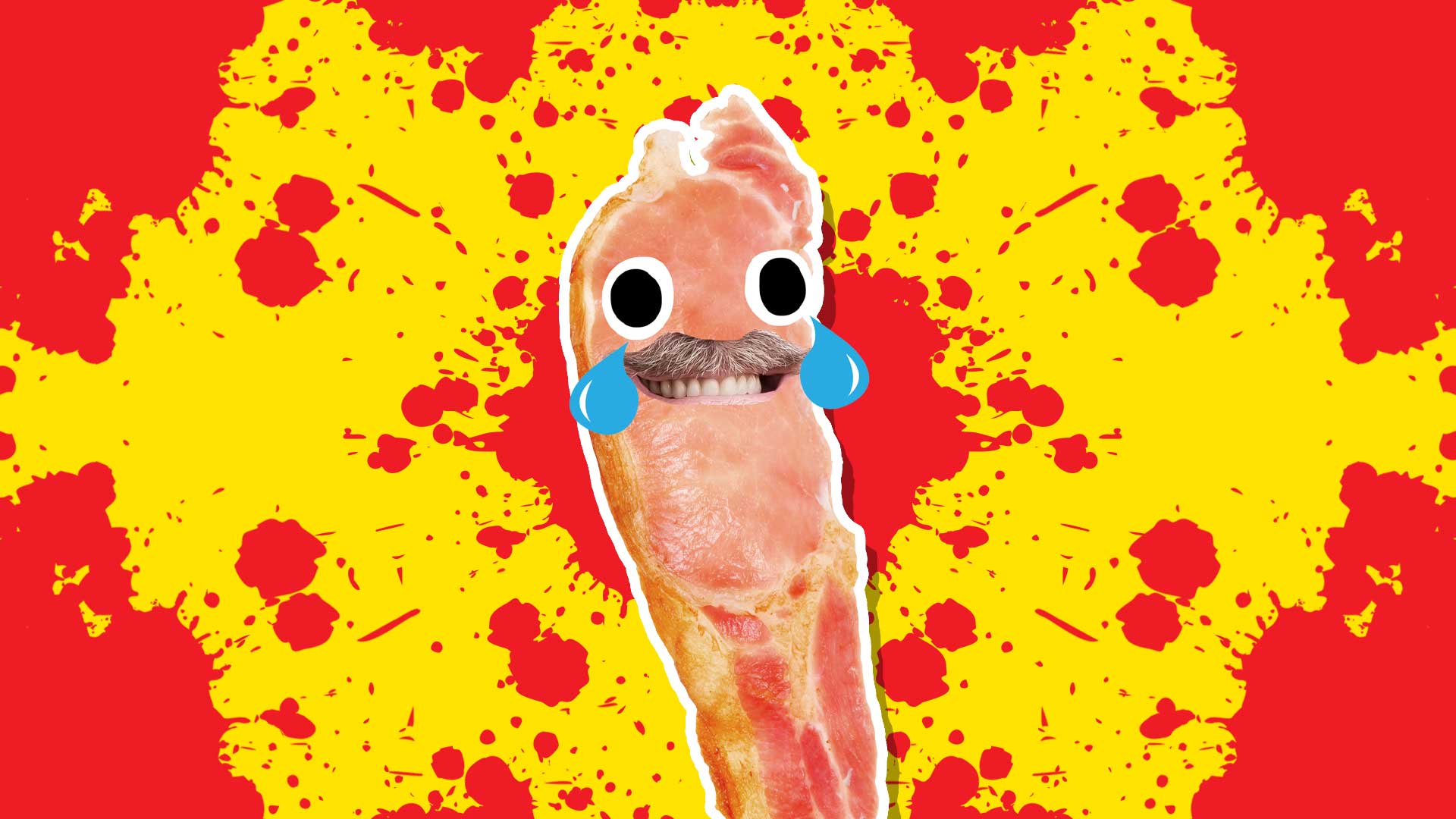A laughing rasher of bacon