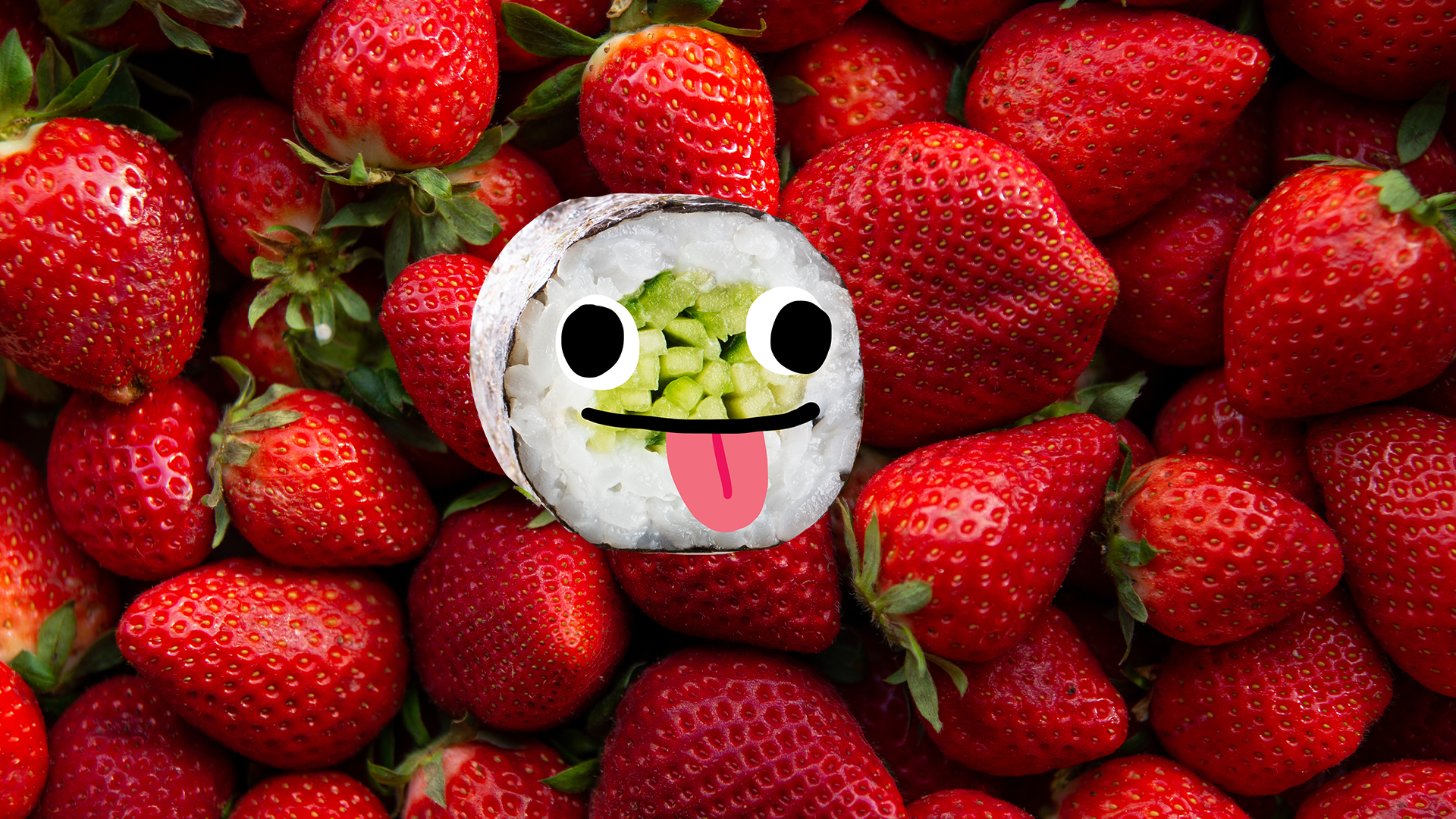 Strawberries and derpy sushi 