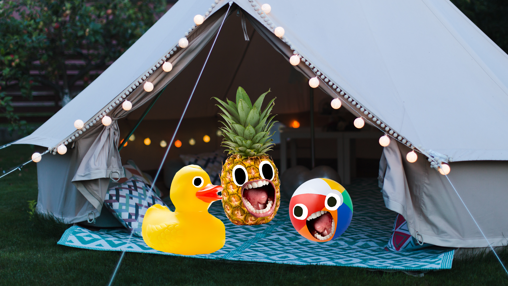 Duck, pineapple and ball with faces in tent