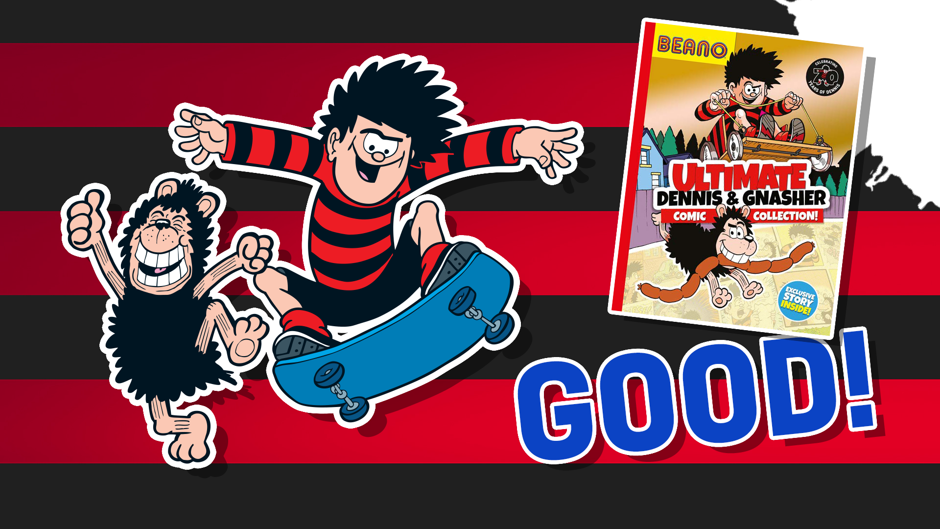 Dennis and Gnasher quiz result: Good