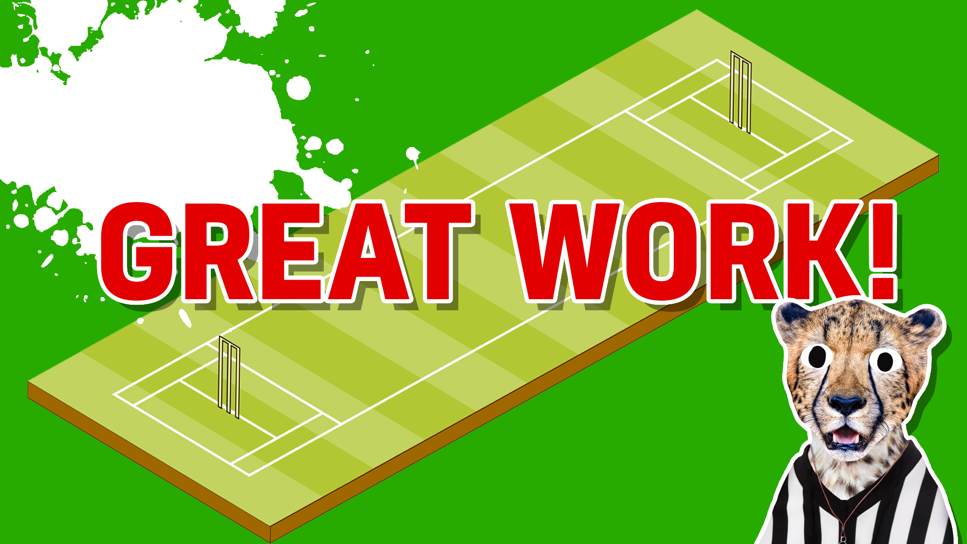 Result: Great work