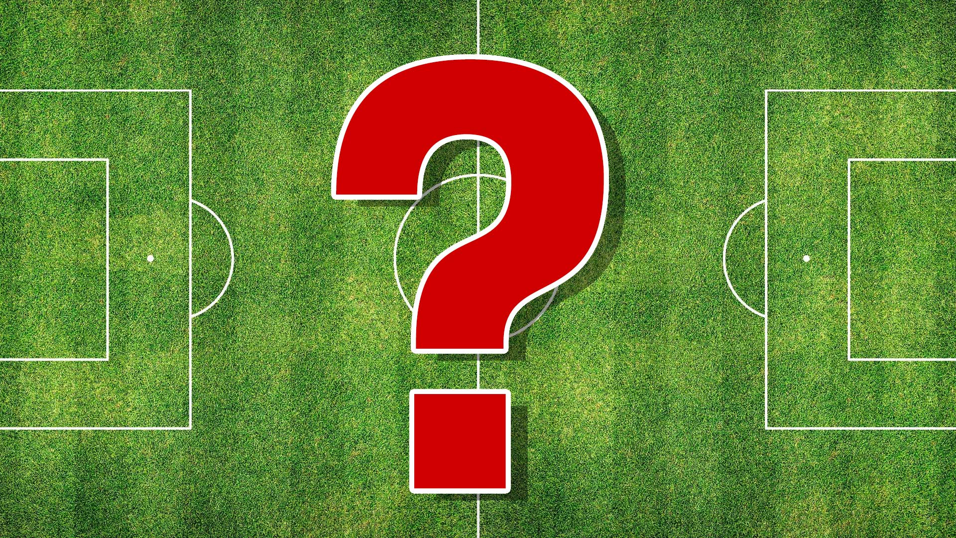 A football pitch with a big question mark on it