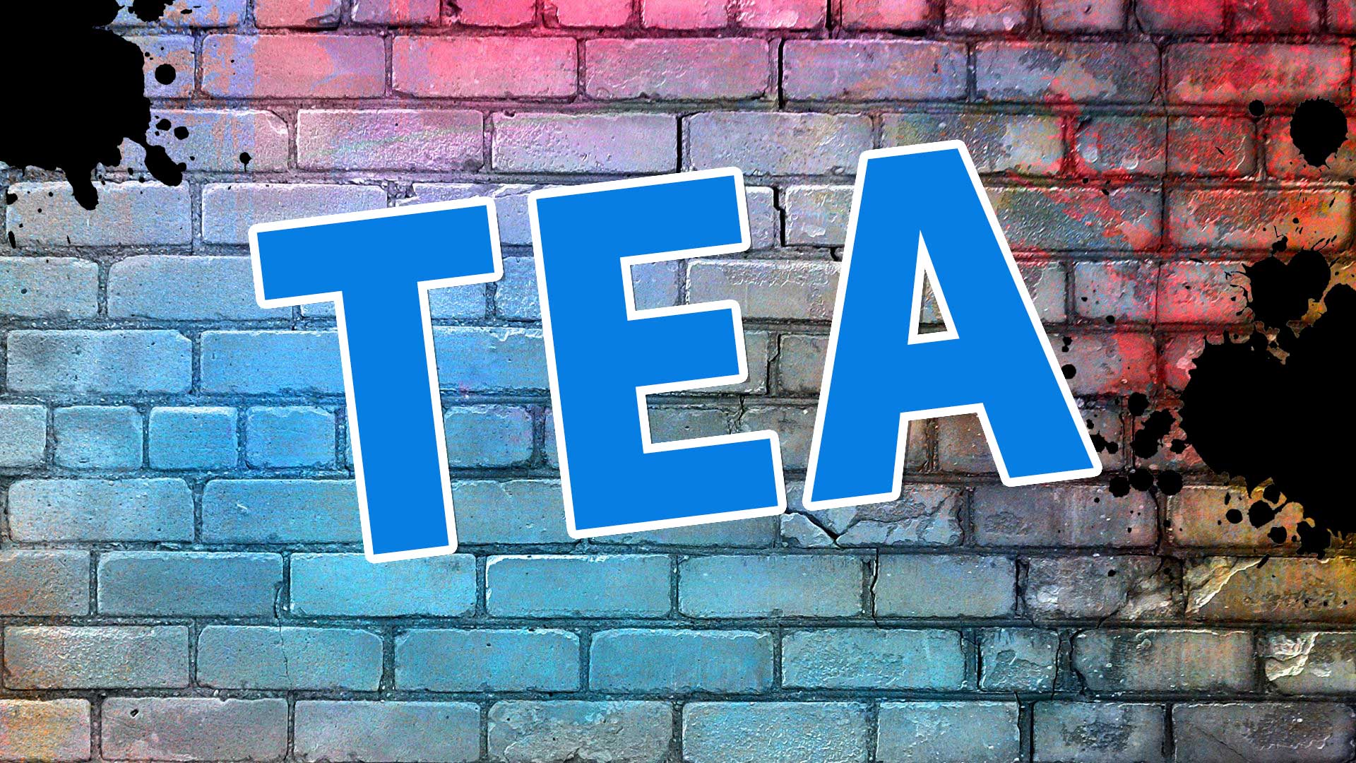 The word tea on a brick background