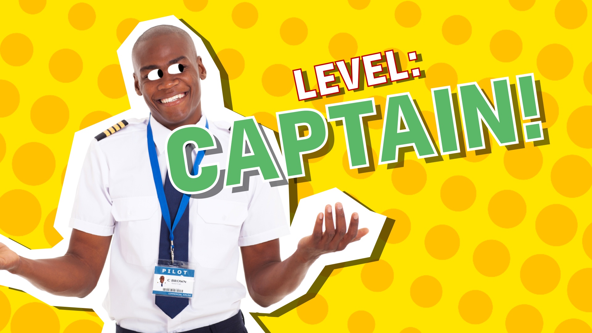 Level: Captain