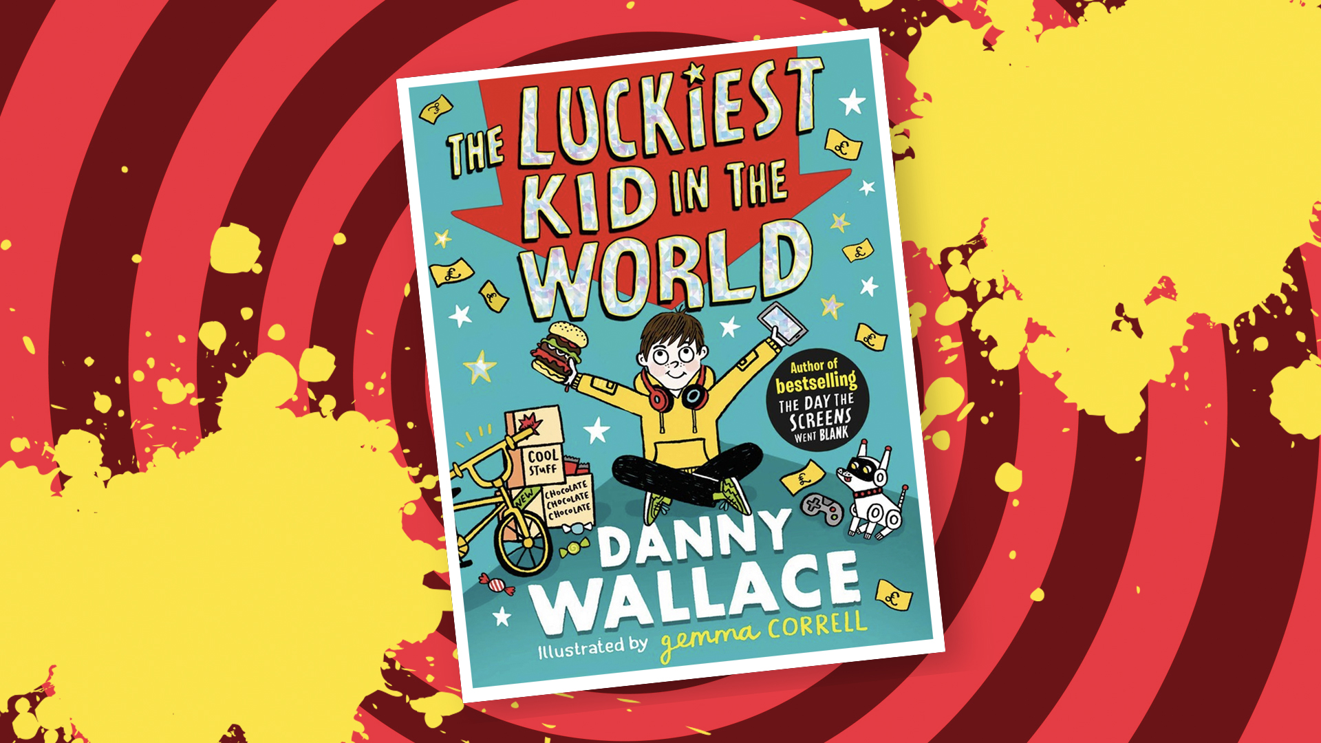 Danny Wallace’s book The Luckiest Kid in the World