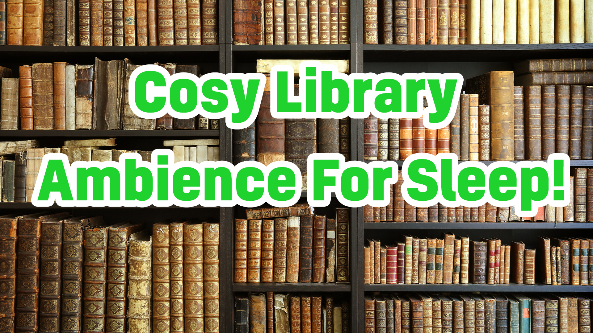 Cosy Library Ambience For Sleep