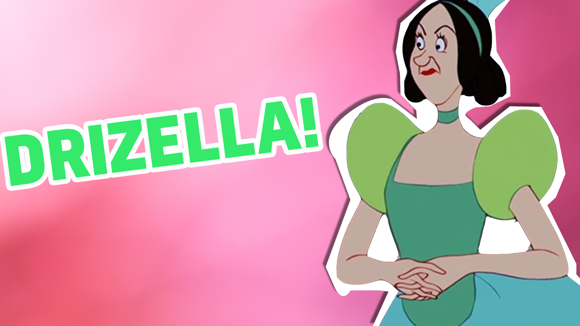Drizella Result