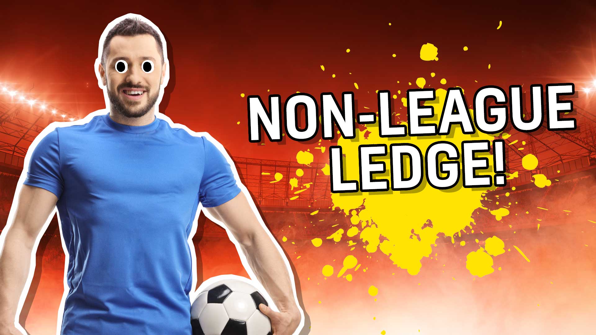 Non-league ledge