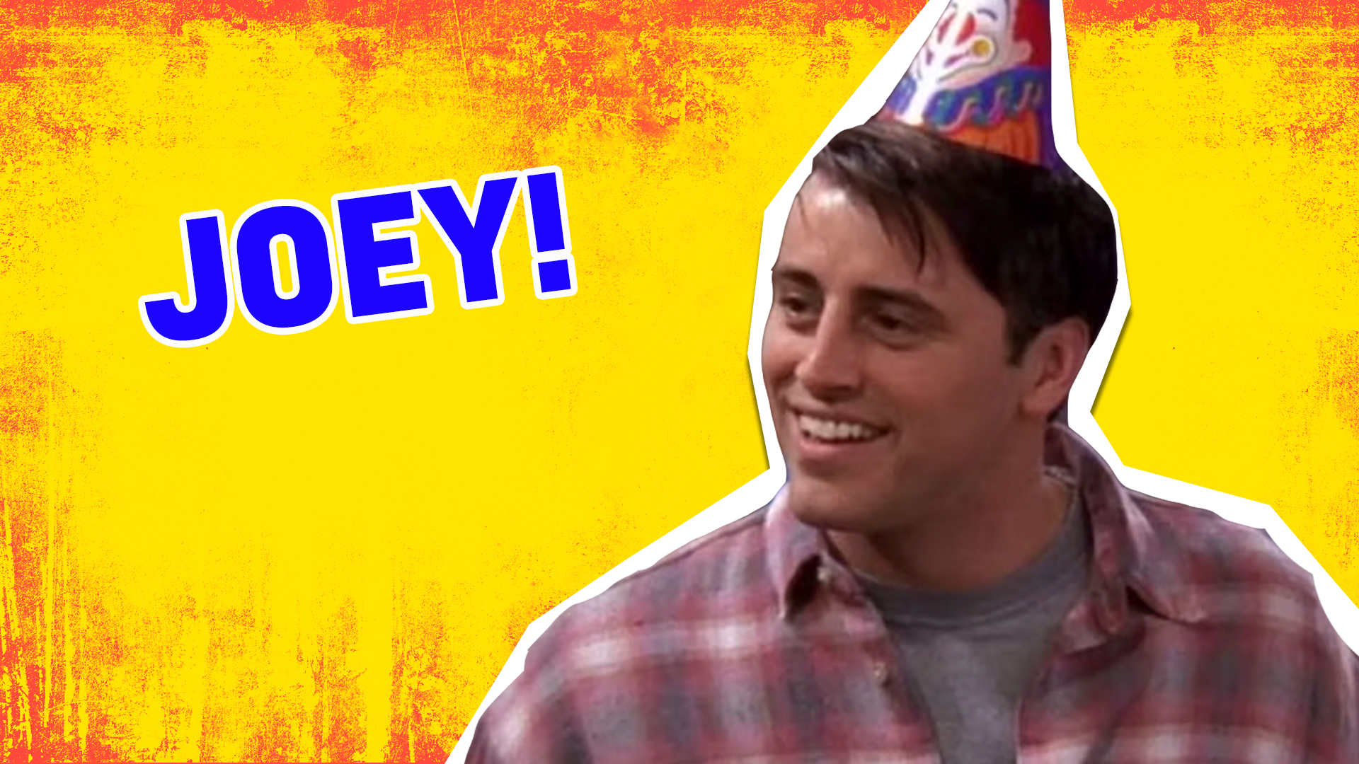 You're Joey! You're fun, laidback and everyone loves to hang out with you! You're not as book smart as some people, but you've got a unique view on the world and that's what makes you special!