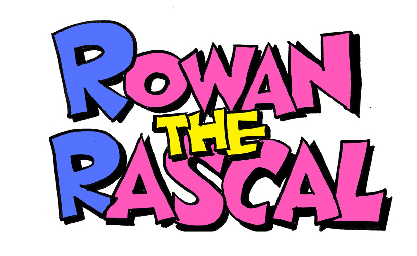 Rowan the Rascal