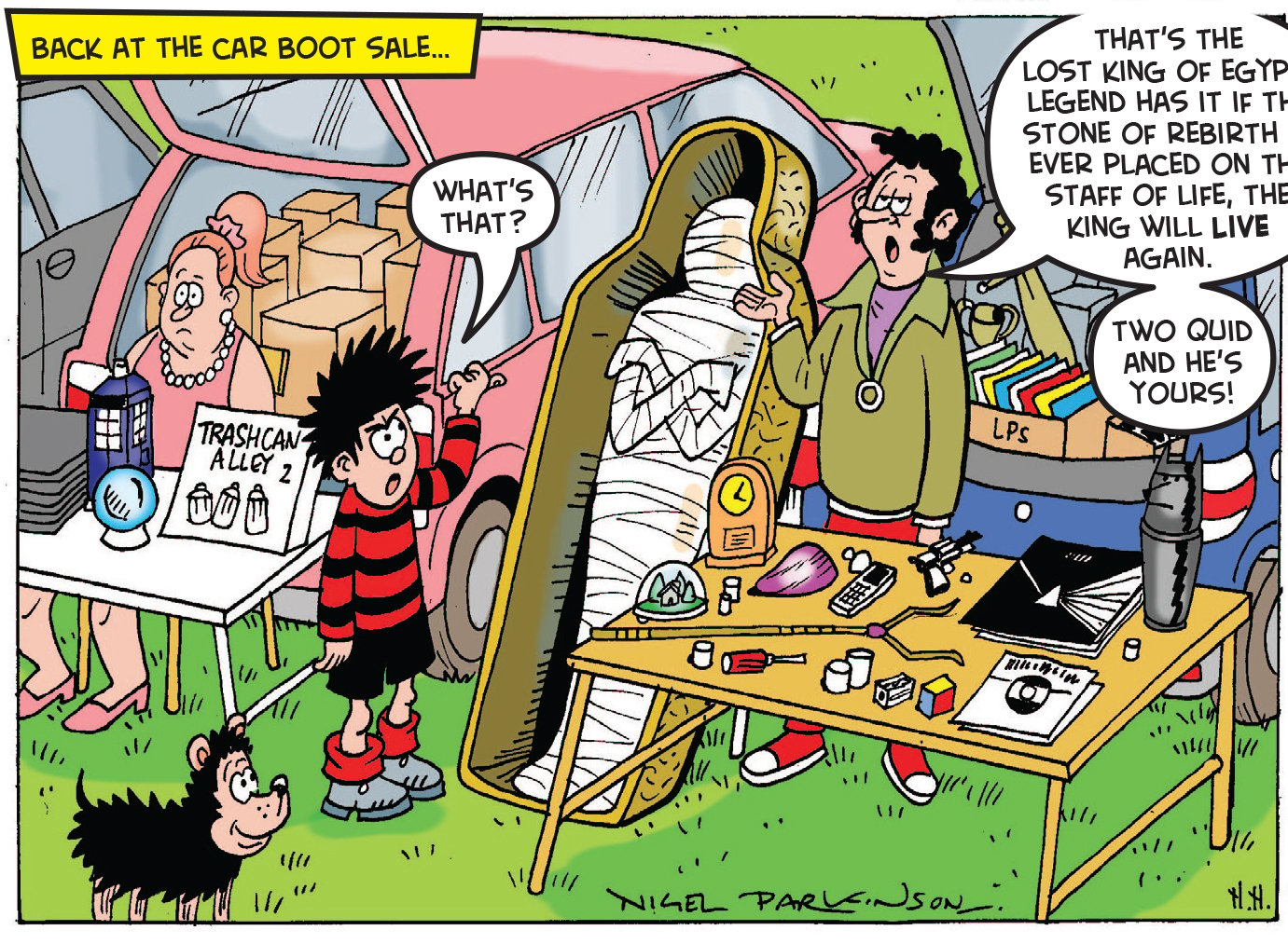 Dennis and the Curse of the Car Boot Mummy 6