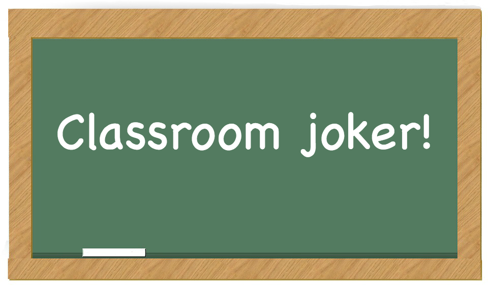 Classroom joker
