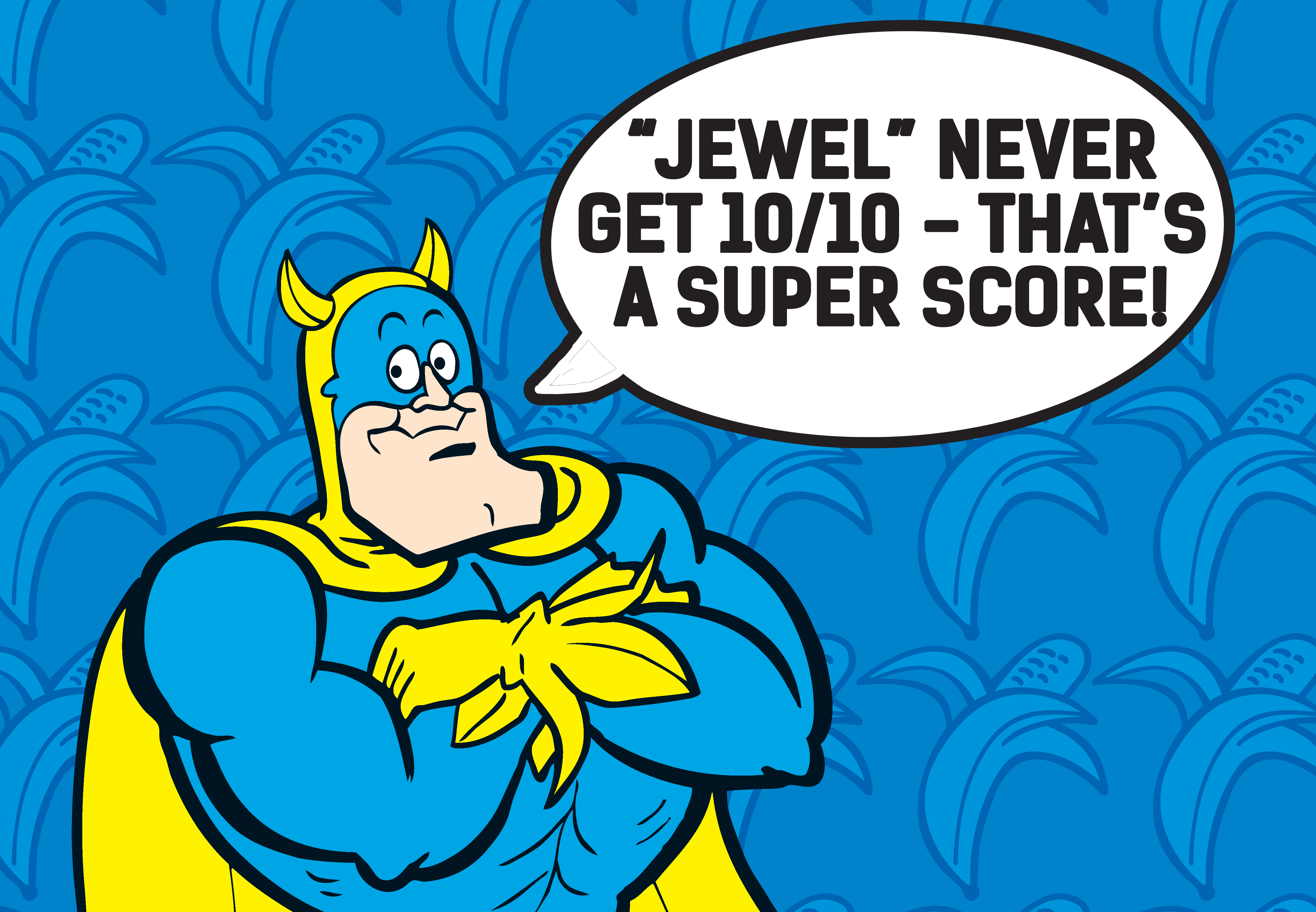 You've heard of the Man of Steel - well, even he quakes before the Man of Peel, Bananaman!