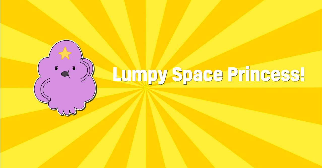 Adventure Time's Lumpy Space Princess