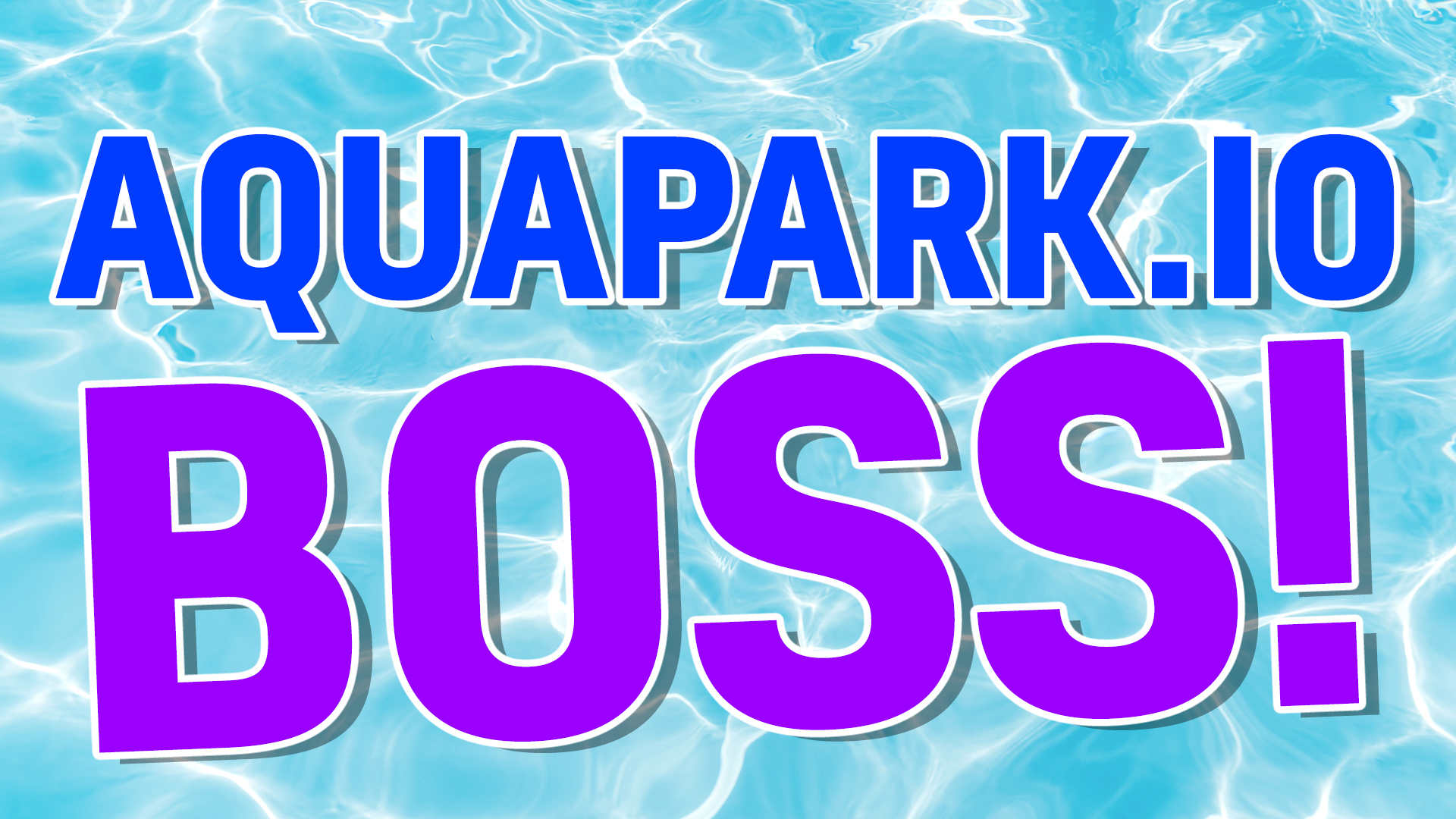 Aquapark boss