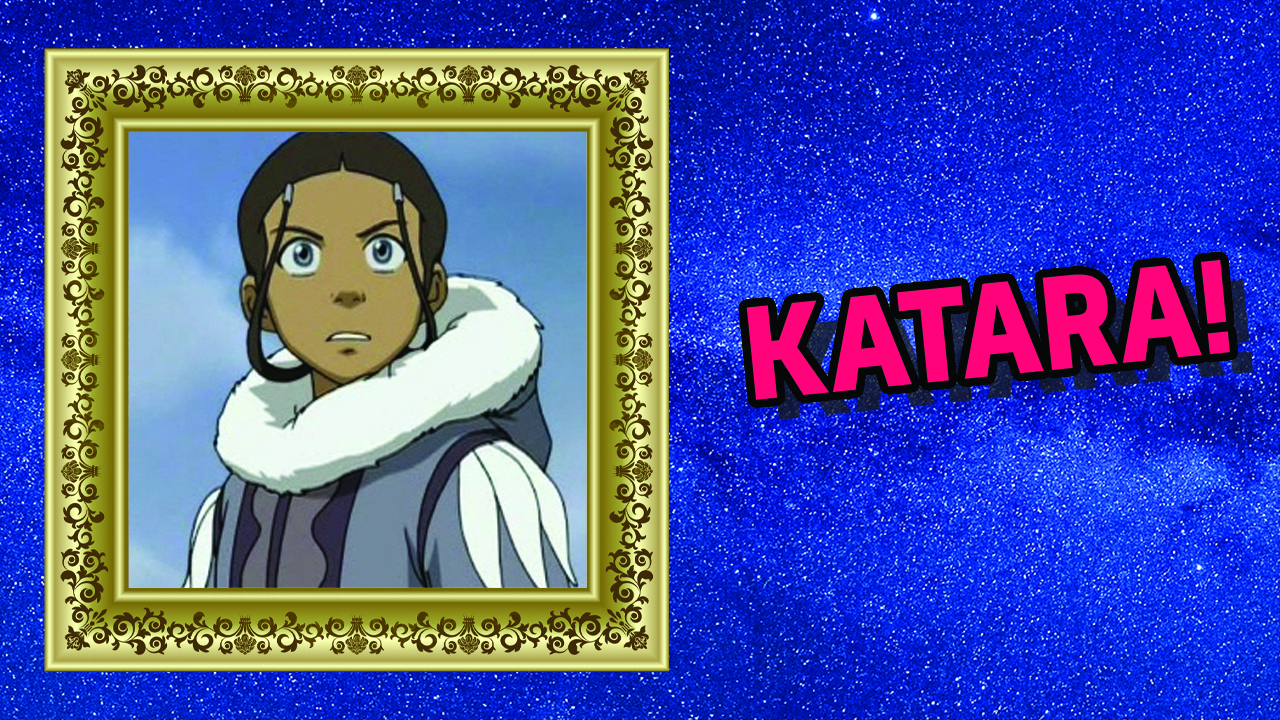 Katara from Avatar: The Last Airbender