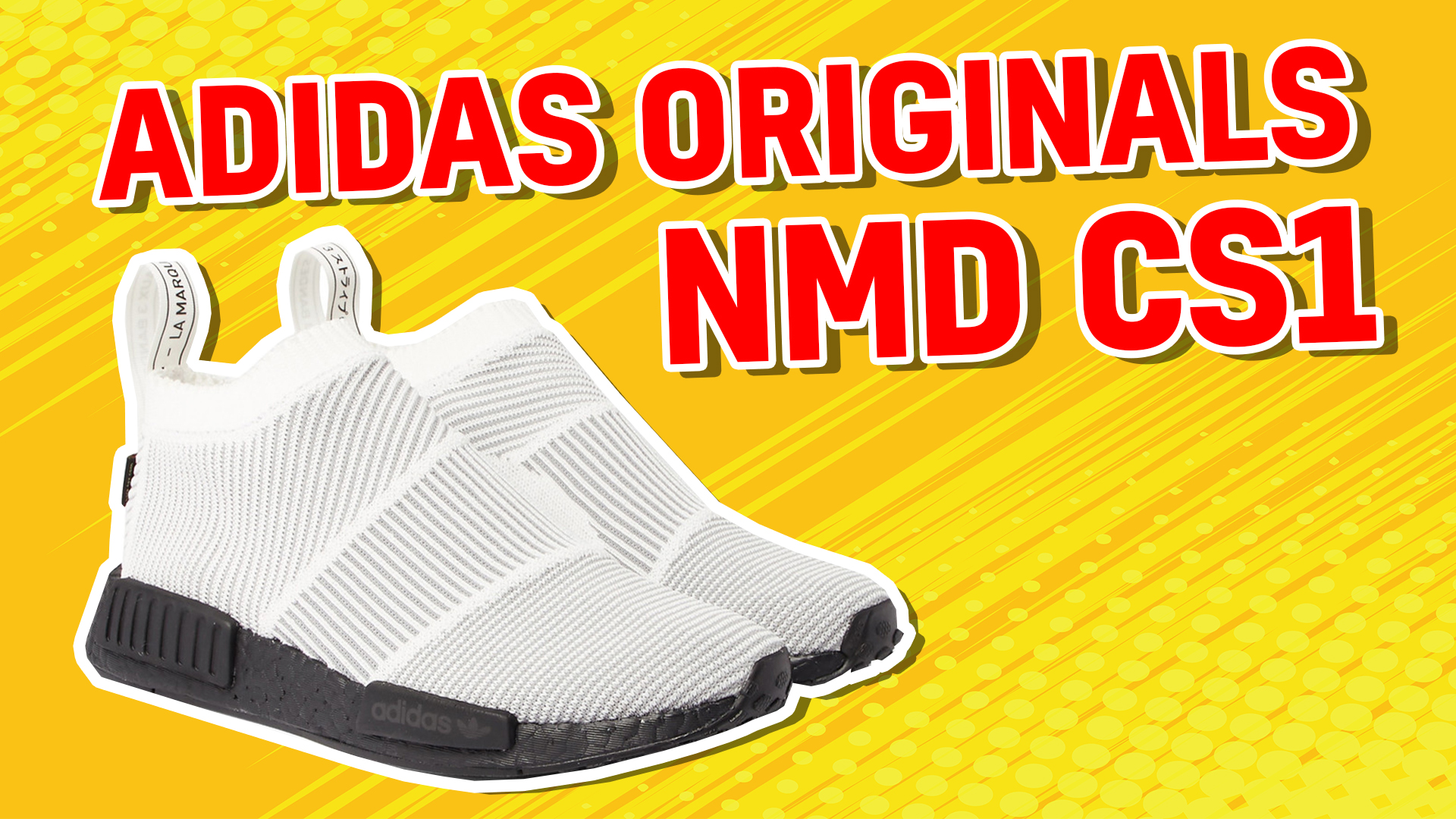 ADIDAS ORIGINALS NMD CS1