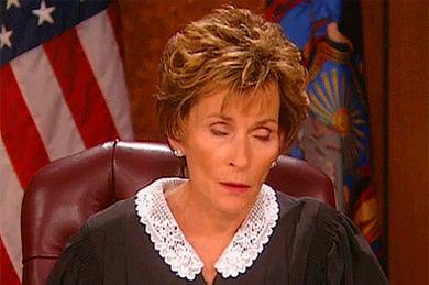 Judge Judy rolling her eyes