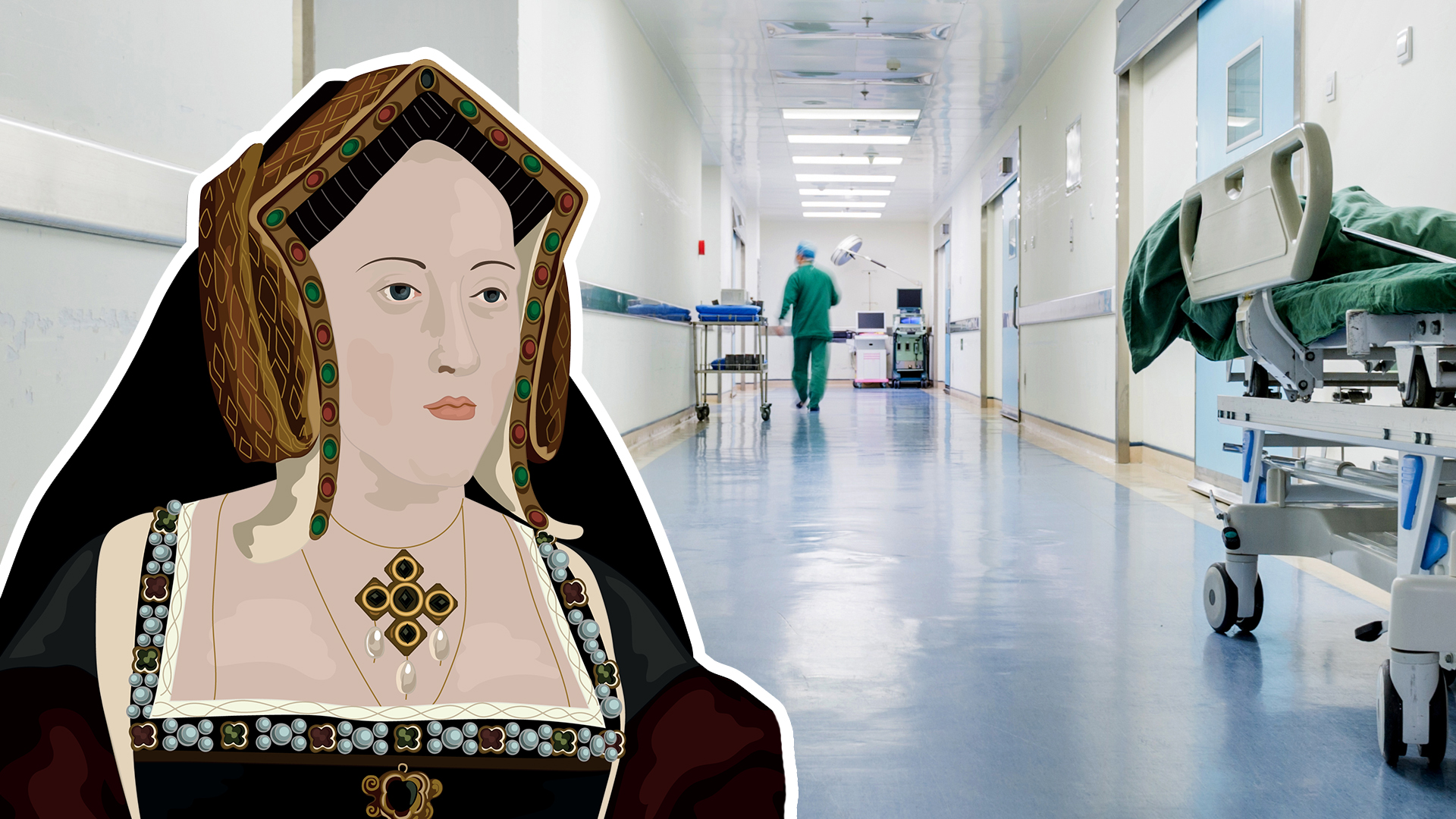 Catherine of Aragon in a hospital corridor 