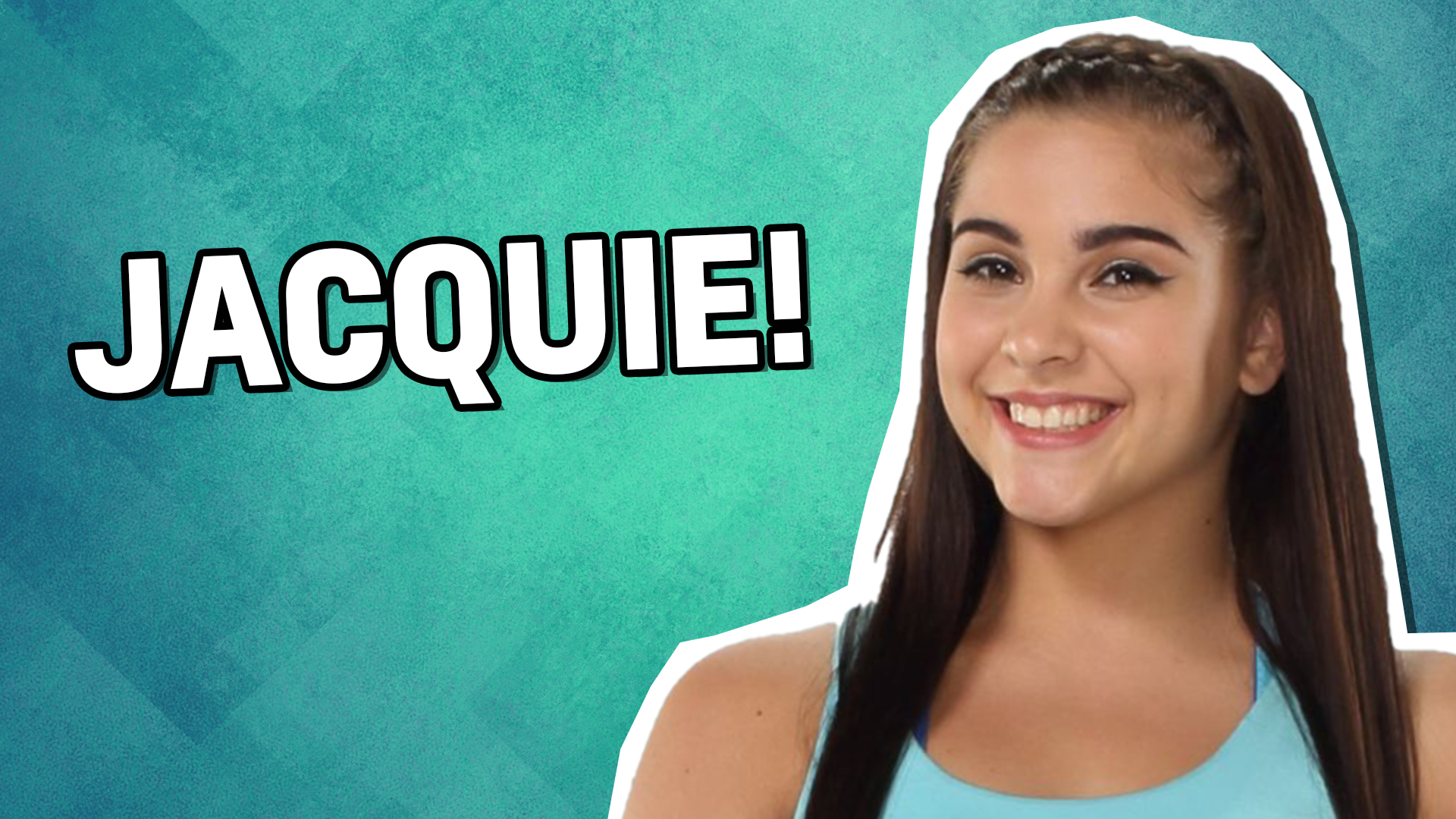Jacquie from The Next Step