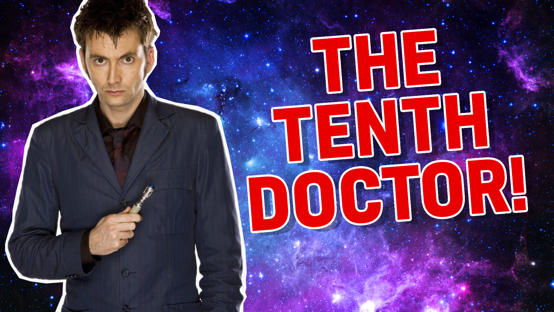The tenth Doctor Who