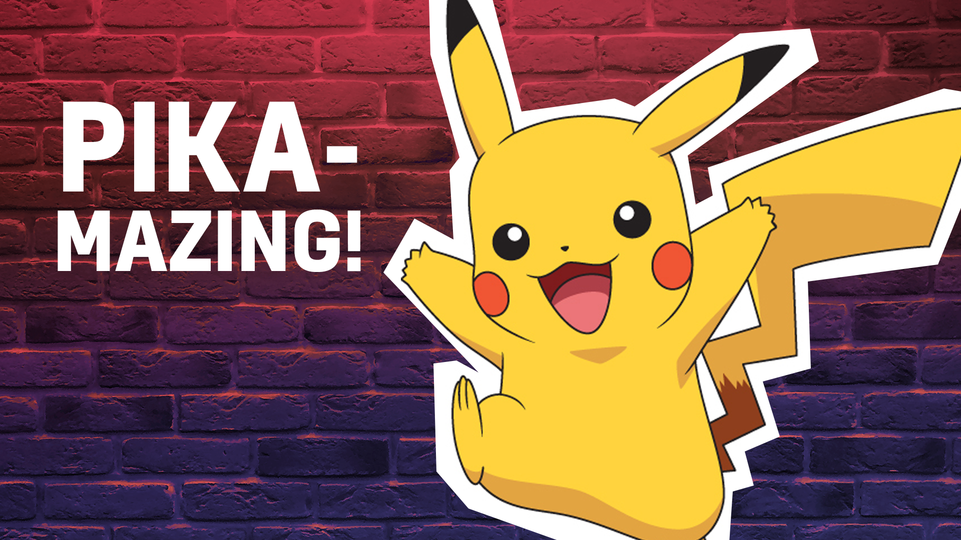 Pika-mazing! Like Pikachu and amazing!