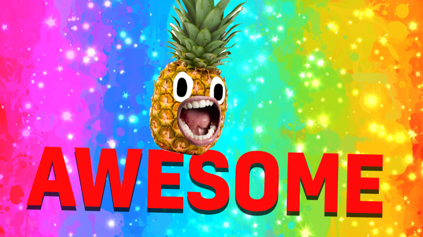 Pineapple on rainbow background with the word awesome