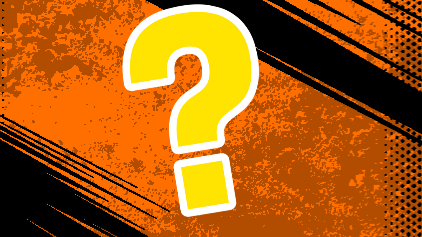 Black and orange background with question mark