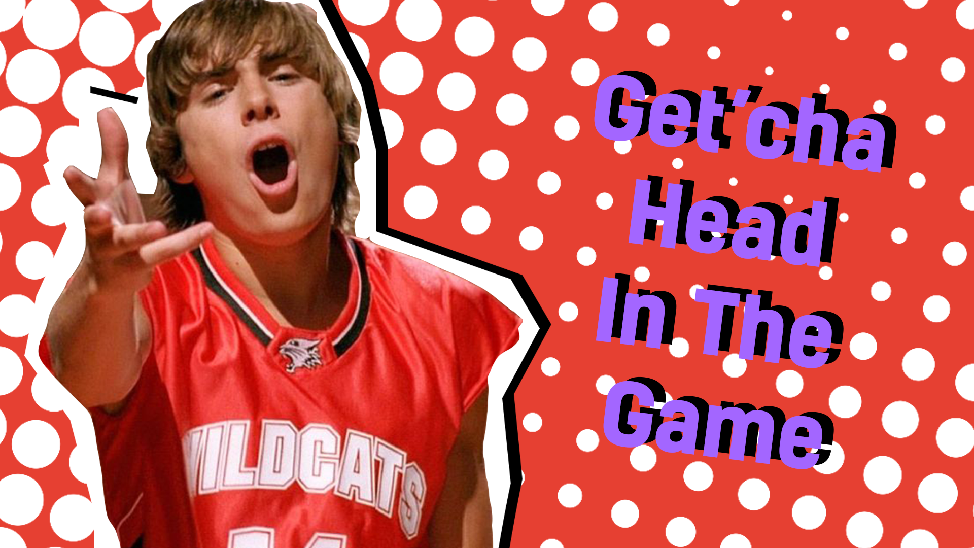 Get'cha head in the game result thumbnail