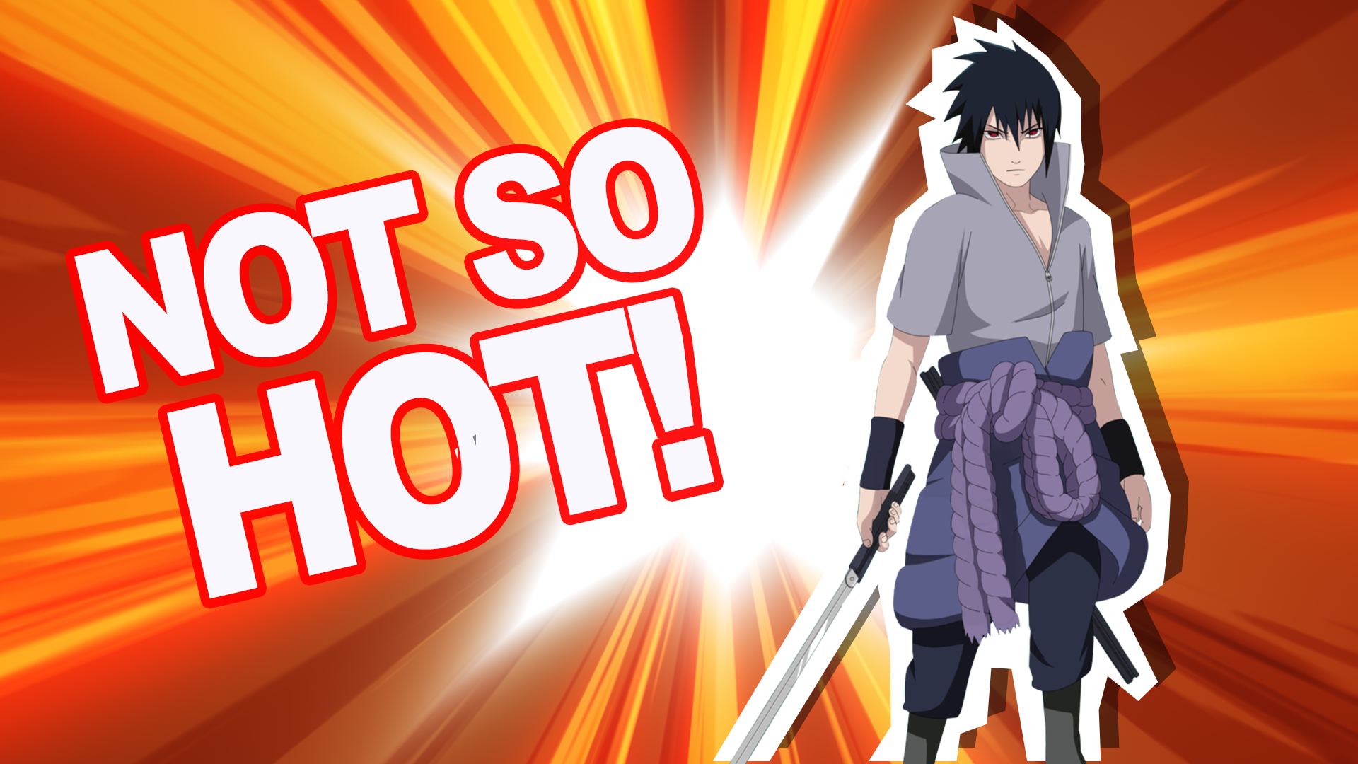 Naruto - not so hot!